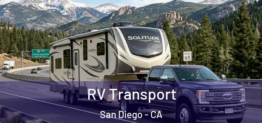  RV Transport San Diego - CA